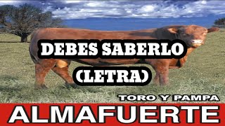 Almafuerte - Debes Saberlo (Letra)