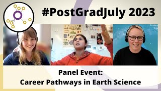 #PostGradJuly Panel - Mikayla Sambrooks, Jessica Stromberg, \u0026 Indrani Mukherjee - July 2023