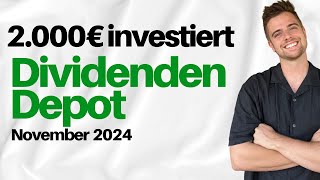 2.000€ in Aktien investiert 📈 | Dividenden Depot November 2024