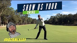 Show Us Your Swing: Bob Menery Golf Swing