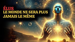 ✨ÉLUS✨ | LE NOUVEAU MONDE EST DÉJÀ UNE RÉALITÉ : TOUT VA SE TRANSFORMER POUR TOUJOURS