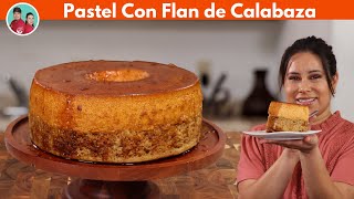 PASTEL con  FLAN de CALABAZA 🍁 ** SORPRENDE  a tu FAMILIA ** pumpkin flan