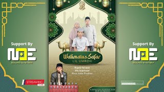 🔴LIVE RAWALO BERSHOLAWAT BERSAMA GUS AHMAD FAIZUN DALAM RANGKA WALIMATUS SAFAR LIL UMROH