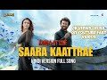 Saara Kaatrae | Hindi Version Full Song| Annaatthe| Rajinikanth | D.Imman| Sid Sriram| ShreyaGhoshal