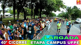 40ª CICORRE   Etapa Campus UFPE   Largada