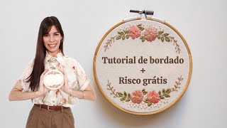 Bordado à mão | Aula de bordado + risco grátis para baixar (bordados a mao para iniciantes)