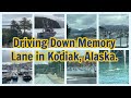 Visiting & Driving Around Kodiak Our Last Full Day