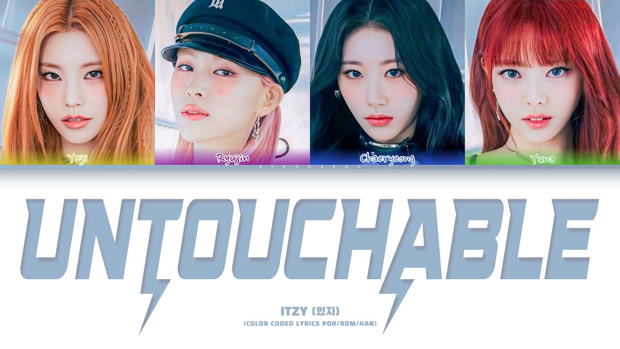 ITZY (있지) - 'Untouchable' (Color Coded Lyrics) - YouTube