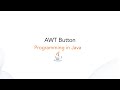 AWT Button in java
