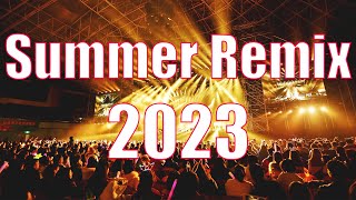 SUMMER REMIX 2023 - Kings & Queens 🔥 Mashups & Remixes Of Popular Songs 🔥 Club Music Dance Mix