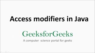 Access Modifiers in Java | GeeksforGeeks