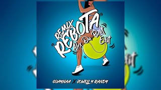 Guaynaa Ft Jowell & Randy - Rebota (Remix) (Alex Da Beat Edit) [92BPM]