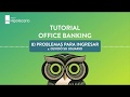 Tutorial Office Banking: Problemas para Ingresar