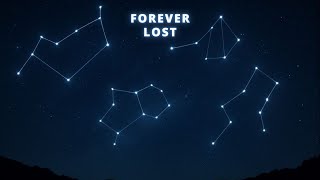Constellations That Will Disappear Forever