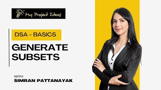 Lecture 33 - Generate Subsets | DSA Basics For Beginners | Placement Course