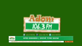 OFIE KWANSO | DRIVE TIME SHOW | Thursday 23rd January 2025