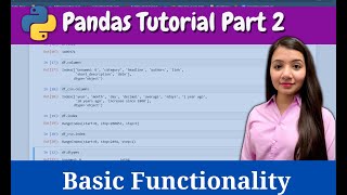 Pandas Basic Functionalities | Pandas Tutorial Part 2 | Data Analysis using Python