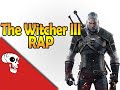 THE WITCHER III RAP by JT Music - 