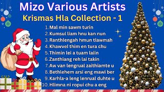 Krismas Hla Collection 1 | Various Artists Mizo | Mizo Christmas Songs