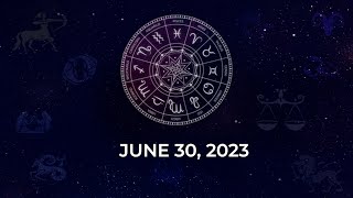 Horoscope today,June 30, 2023: Know astrological predictions for your zodiac signs