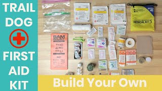 Build Your Own Dog First Aid Kit for Hiking & Backpacking | Cheap & Easy Dog Friendly Add Ons