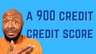 A 900 Credit Score? | Credit Score Ranges