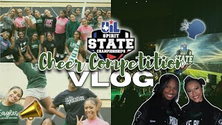 UIL State Cheer Competition 2025 Vlog 📣 | GRWM, Behind the Scenes, Performances, Chit Chat