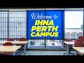 IHNA Perth Campus - Virtual Tour