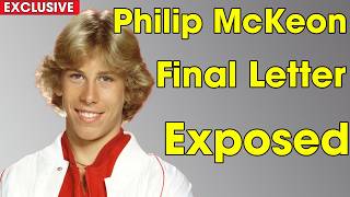The Final Letter of Philip McKeon: The Truth Hollywood Never Told