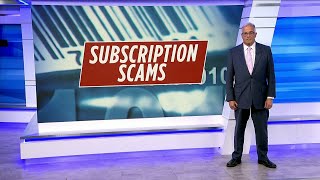 Subscription Scams Costing Hundreds