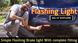 Flashing Light | Complete Fitting with wiring | Brake light | #mgatexplore @MGATEXPLORE