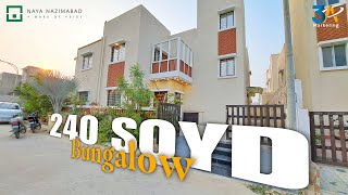 Modern Elegance Unveiled: 240 SqYd Bungalow in Naya Nazimabad Block D