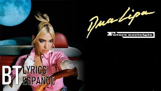 Dua Lipa - Pretty Please (Lyrics + Español) Audio Official