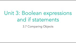 AP CSA 3.7 Comparing Objects