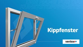 Ventex | Kippfenster