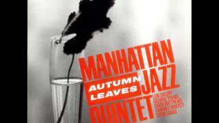 A FLG Maurepas upload - Manhattan Jazz Quintet - Mood Piece - Jazz