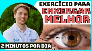 🔴Exercício para ENXERGAR MELHOR com 2 minutos/dia