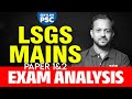 LSGS Mains Exam Analysis Paper 1&2 | Xylem PSC