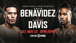 David Benavidez vs Kyrone Davis PREVIEW: November 13, 2021 | PBC on SHOWTIME