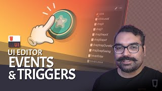 UI Editor Tutorial: Triggers