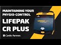 How To Maintain Your Physio-Control LifePak CR Plus AED