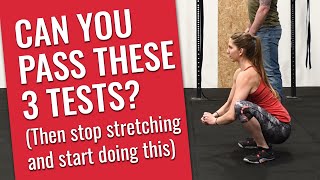 Flexibility or Stability? If you can pass these 3 tests, you need stability!