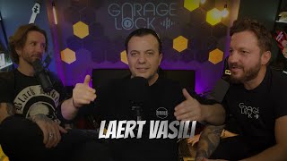 Laert Vasili në Garage Lock S2:E3 (Full Podcast Interview 2024)