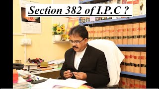 What is Section 382 of IPC? | IN TAMIL