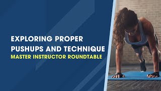 Part 1: Exploring a proper pushup and technique