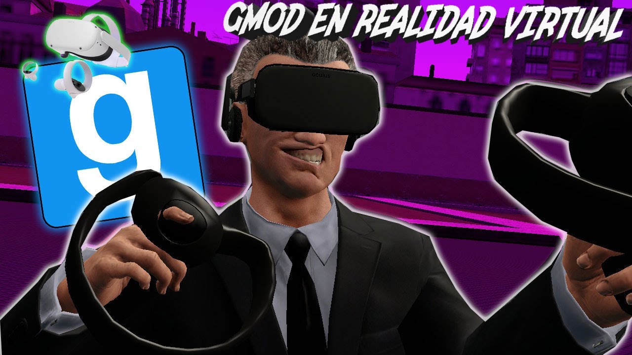 Gmod vr. Garry's Mod VR.