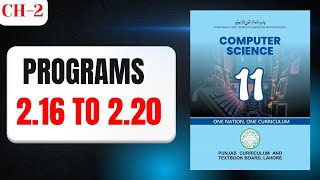 Chapter 2 | Programs 2.16 to 2.20 | python programming | 11th Class Computer