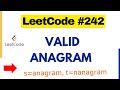 Valid Anagram - LeetCode | 242. Valid anagram python solution | Best optimal solution leetcode 242