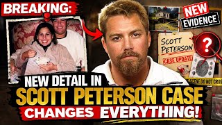BREAKING: New Detail in Scott Peterson Case Changes Everything