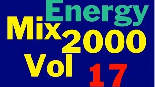 Energy 2000 Mix Vol. 17 FULL (128 kbps)